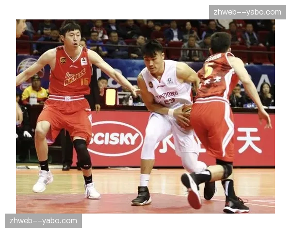 山东内线得分占比超过五成 进攻重心明确围绕禁区展开